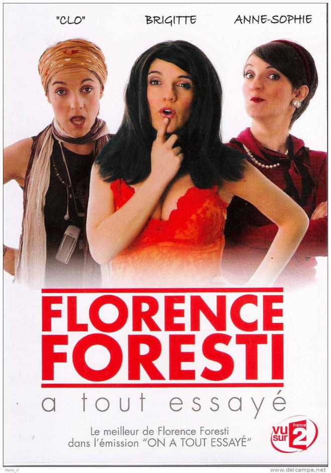 Jaquette Florence Foresti a tout essayé