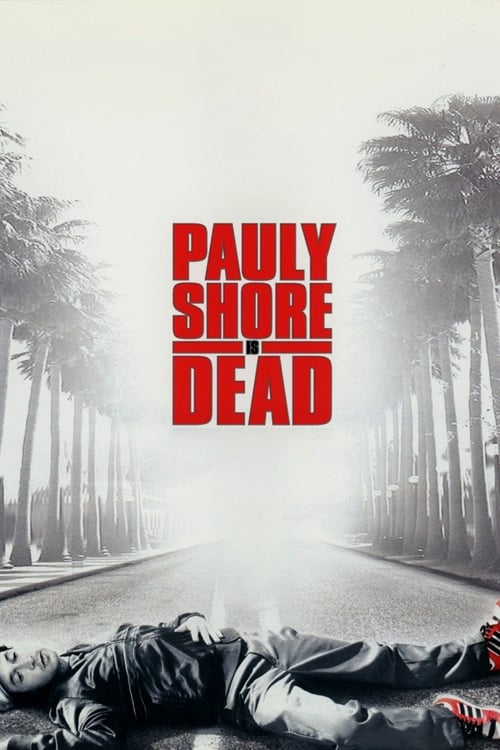 Jaquette Pauly Shore est mort