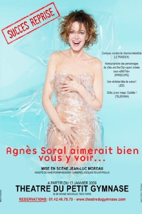 Jaquette Agnès Soral - Agnès Soral aimerait bien vous y voir