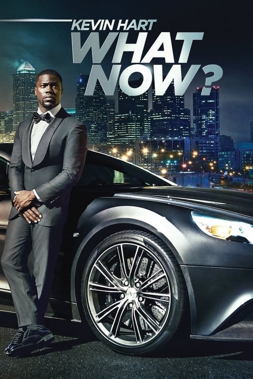 Jaquette Kevin Hart : What Now ?