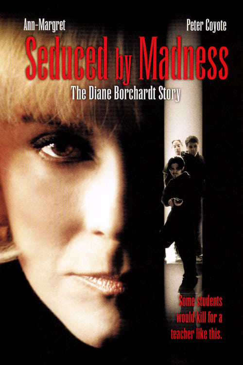Jaquette Seduced by Madness: The Diane Borchardt Story