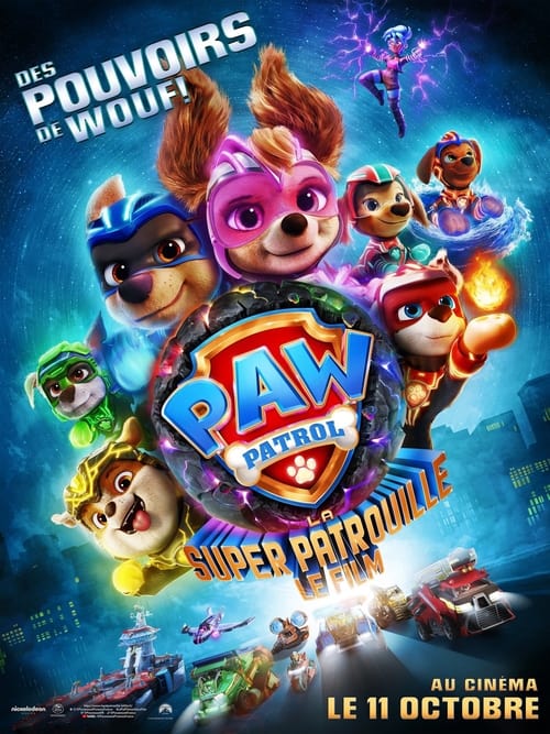 Jaquette La Pat' Patrouille : La Super Patrouille Le Film