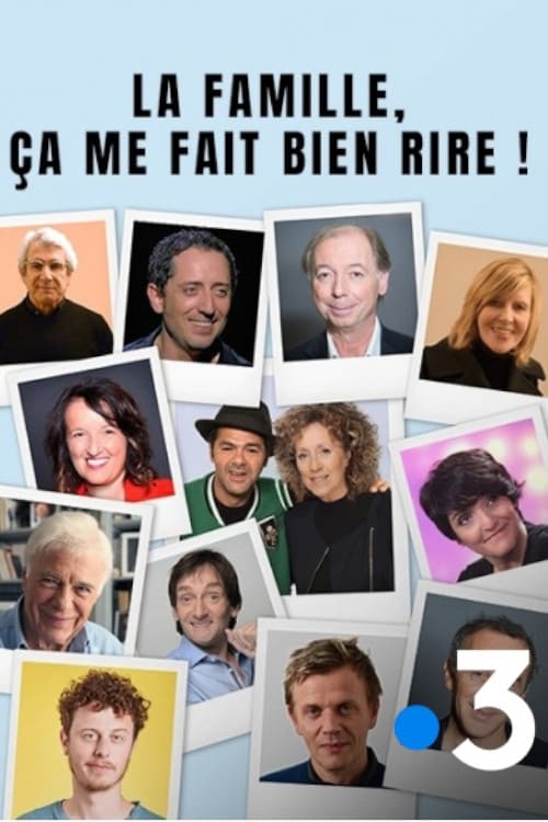 Jaquette La famille, ça me fait bien rire !