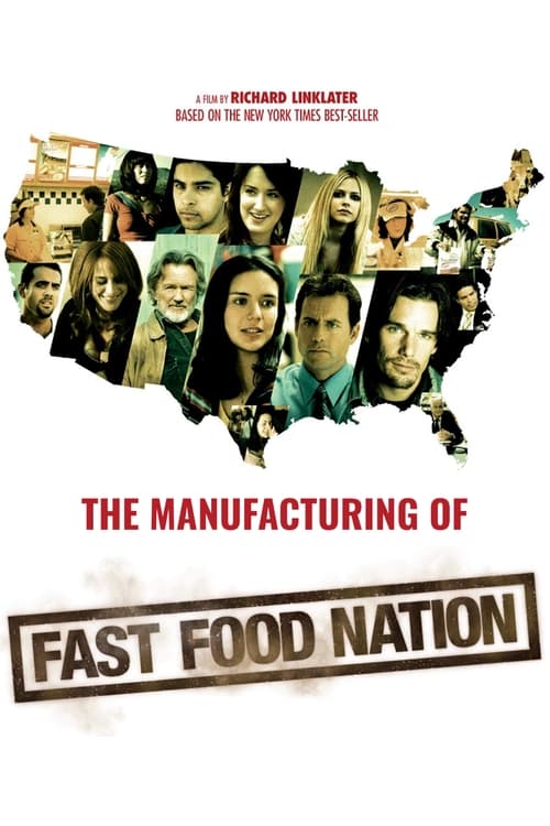 Jaquette The Manufacturing of 'Fast Food Nation'