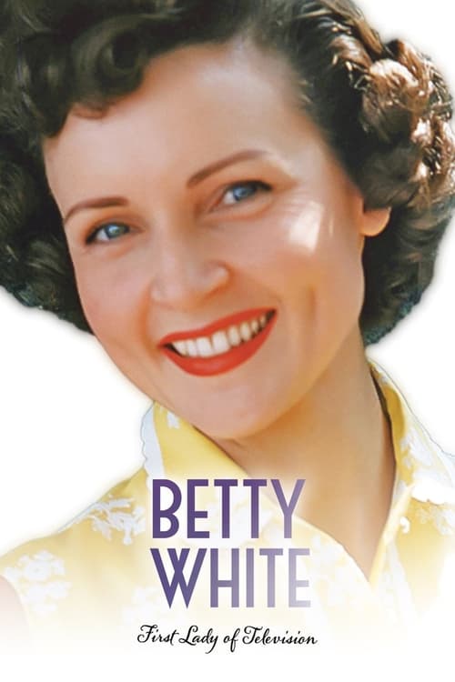 Jaquette Betty White: First Lady of Television