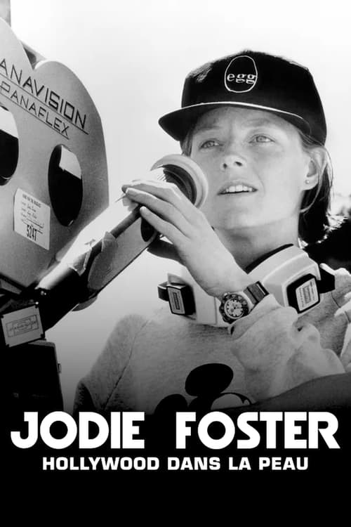 Jaquette Jodie Foster, Hollywood dans la peau
