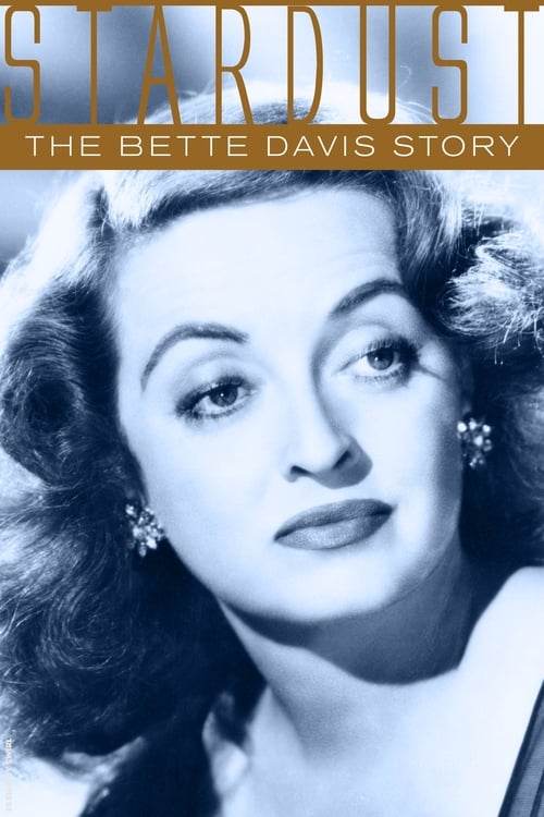 Jaquette Stardust: The Bette Davis Story