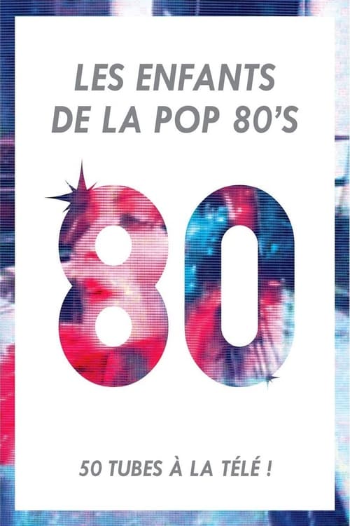 Jaquette Les Enfants de la Pop 80's
