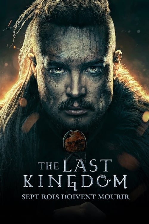 Jaquette The Last Kingdom : Sept rois doivent mourir