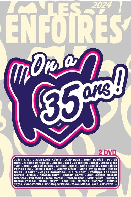 Jaquette Les Enfoirés 2024 - On a 35 ans !