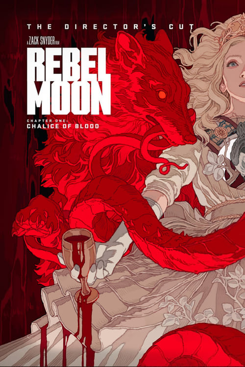 Jaquette Rebel Moon - Chapter One: Chalice Of Blood
