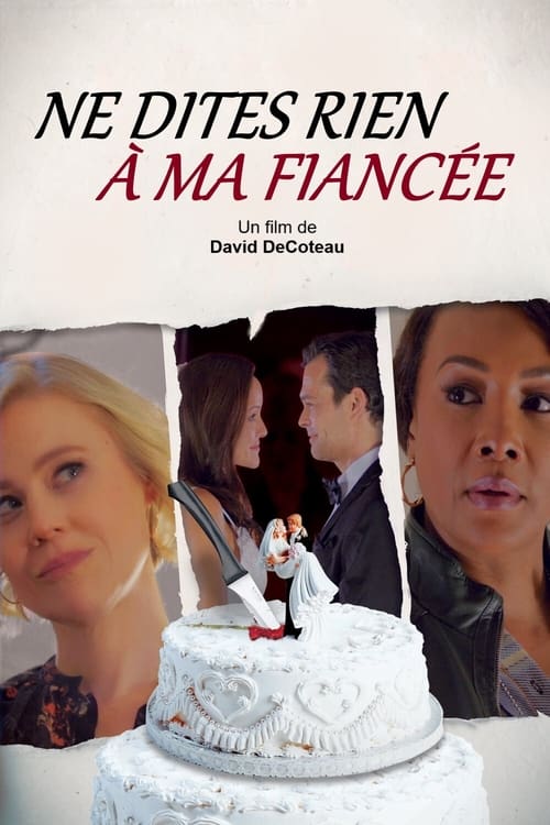 Jaquette Ne dites rien à ma fiancée...