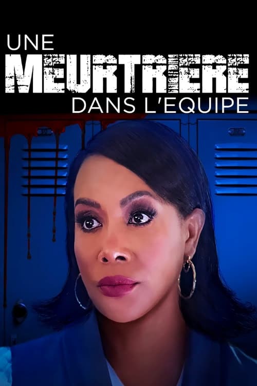 Jaquette Une meurtrière dans l'équipe