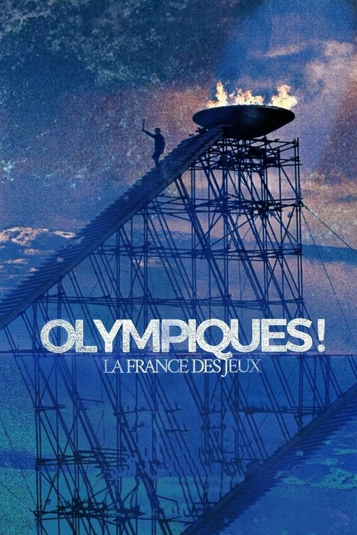 Jaquette Olympiques ! La France des Jeux