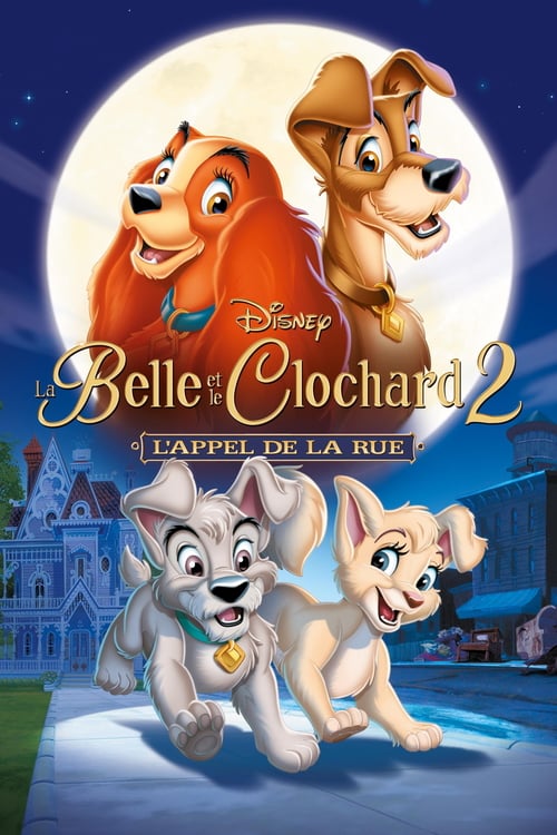 Jaquette La Belle et le Clochard 2 : L'appel de la rue