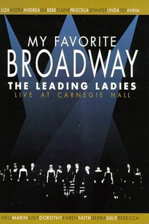 Jaquette My Favorite Broadway: The Leading Ladies