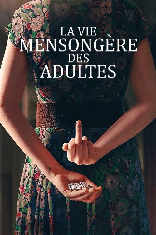 Jaquette La vie mensongere des adultes