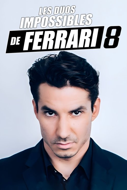 Jaquette Les duos impossibles de Jeremy Ferrari : 8eme edition