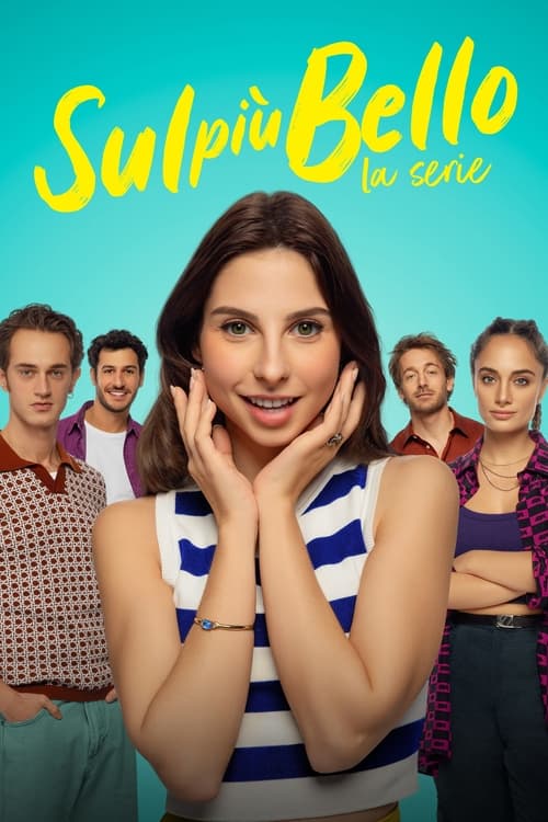 Jaquette Sul piu bello - La serie