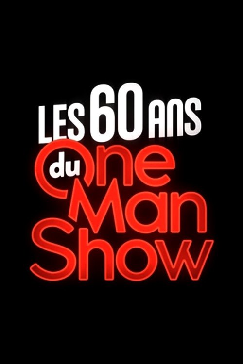 Jaquette Les 60 ans du one-man-show