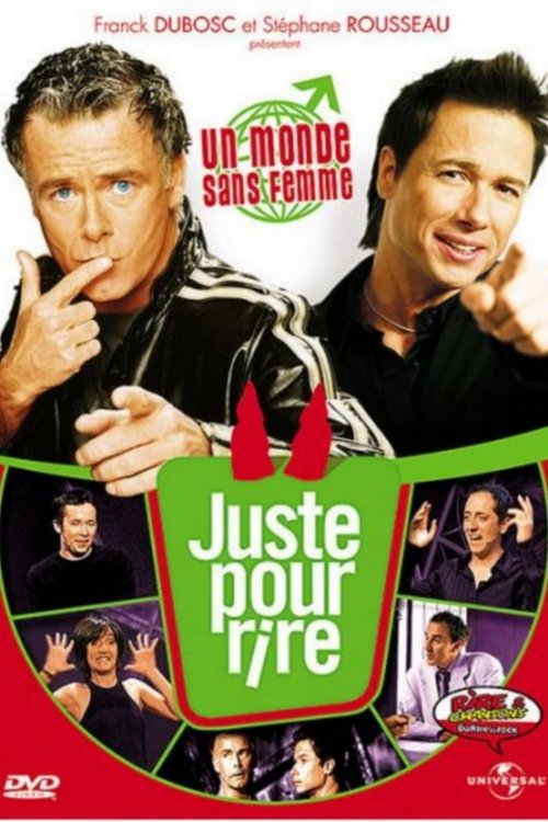 Jaquette Les Galas Juste Pour Rire: Un monde sans femme
