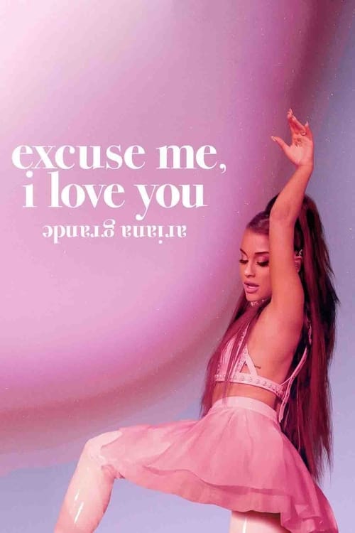 Jaquette Ariana Grande: Excuse Me, I Love You