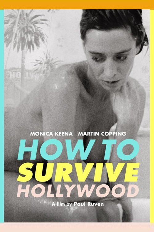 Jaquette How to Survive Hollywood