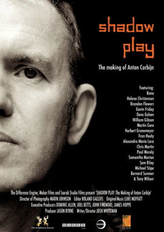 Jaquette Shadow Play: The Making of Anton Corbijn