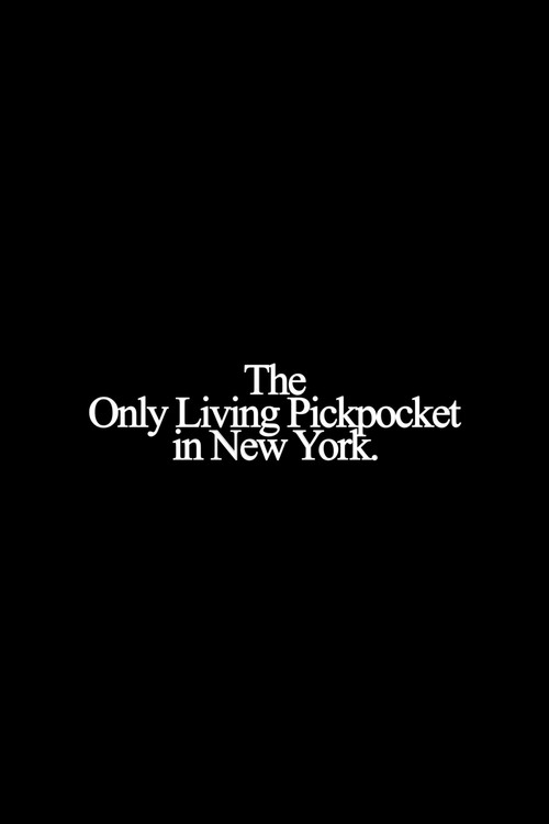 Jaquette The Only Living Pickpocket in New York