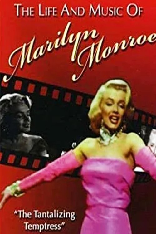 Jaquette The Life And Music Of Marilyn Monroe