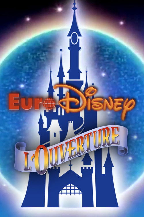 Jaquette Euro Disney, L'Ouverture