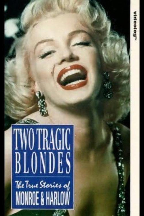 Jaquette Two Tragic Blondes - Marilyn Monroe And Jean Harlow