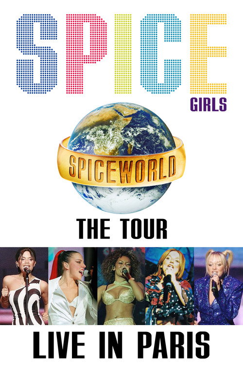 Jaquette Spice Girls: Spiceworld Tour Live in Paris