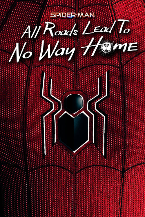 Jaquette Spider-Man : Tous les chemins mènent à No Way Home
