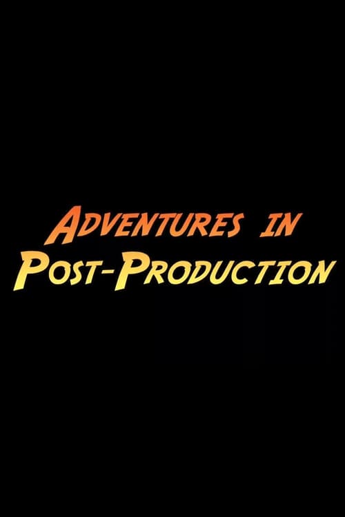 Jaquette Adventures in Post-Production