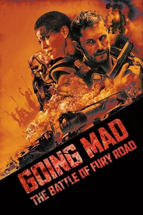 Jaquette Going Mad: The Battle of Fury Road