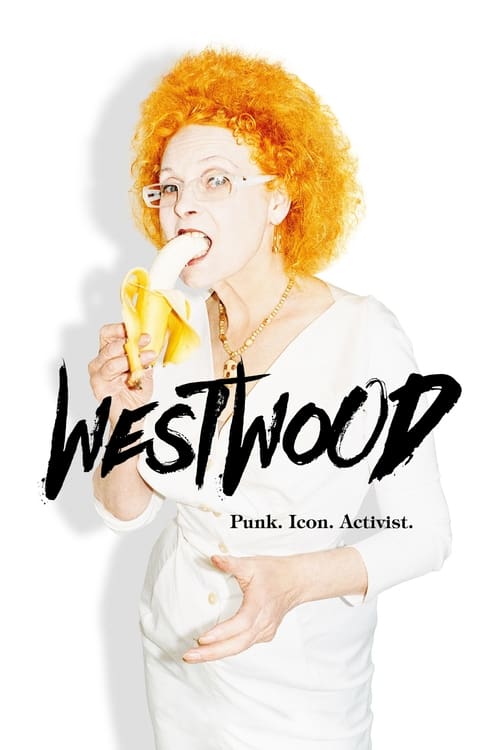 Jaquette Westwood: Punk, Icon, Activist