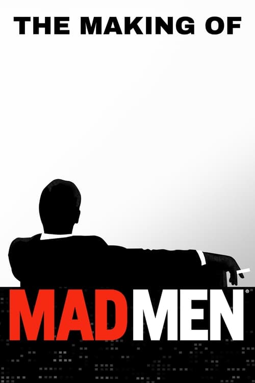 Jaquette The Making of ‘Mad Men’