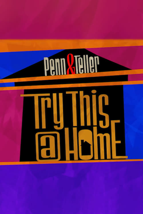 Jaquette Penn & Teller: Try This at Home