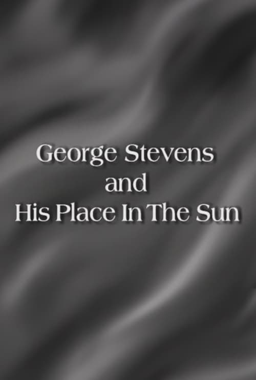 Jaquette George Stevens and His Place In The Sun