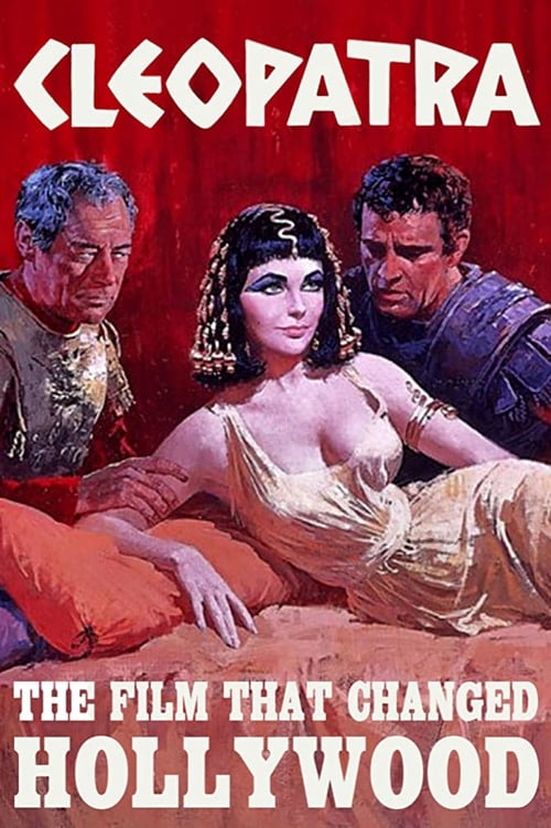 Jaquette Cleopatra: The Film That Changed Hollywood