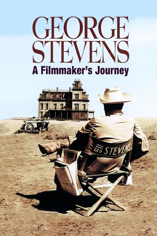 Jaquette George Stevens: A Filmmaker's Journey