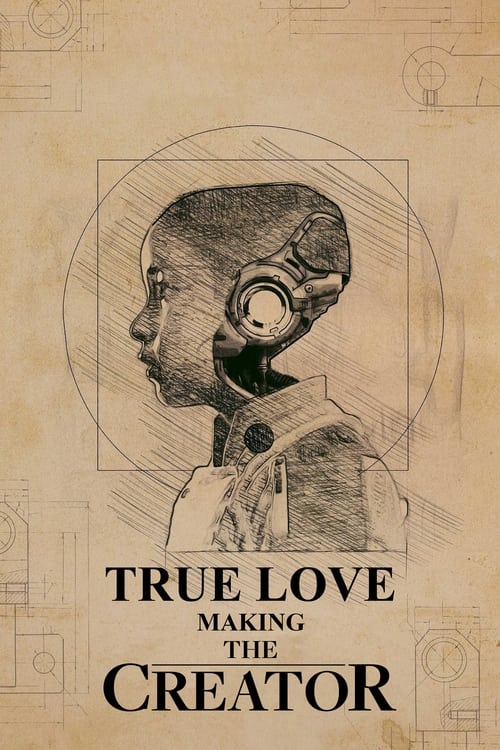 Jaquette True Love: Making 'The Creator'