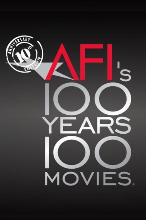 Jaquette AFI: 100 Years... 100 Movies... 10th Anniversary Edition