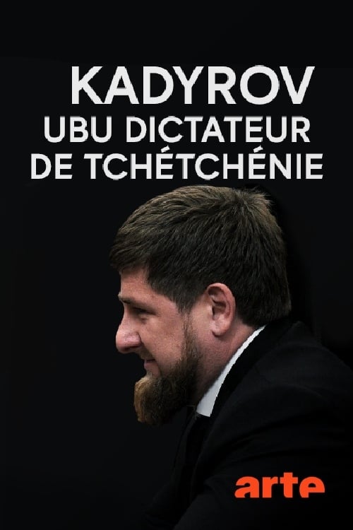 Jaquette Kadyrov, Ubu dictateur de Tchétchénie