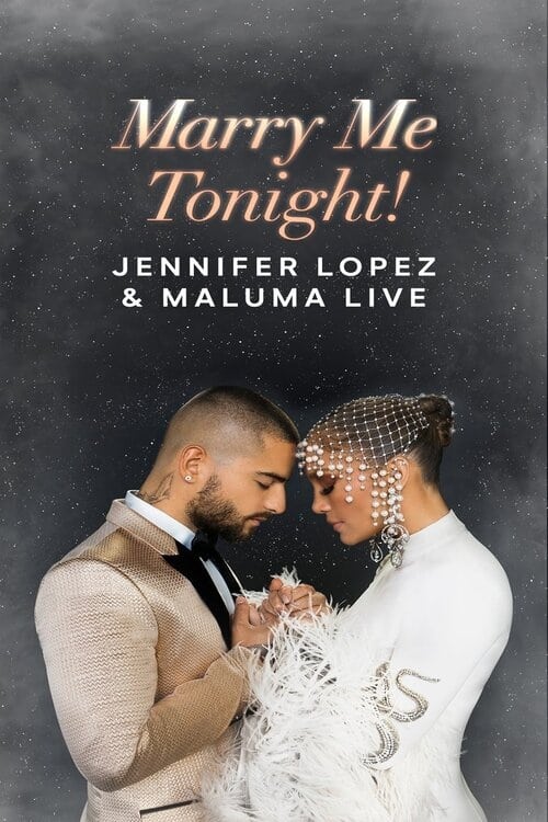 Jaquette Jennifer Lopez & Maluma Live: Marry Me Tonight!