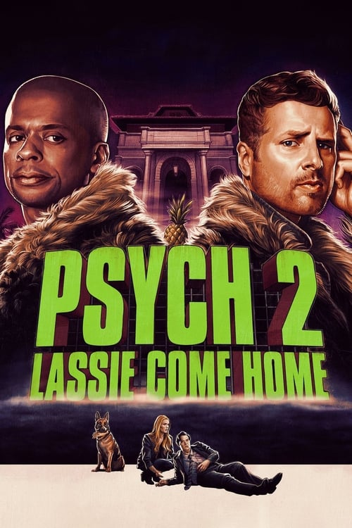 Jaquette Psych 2: Lassie rentre à la maison