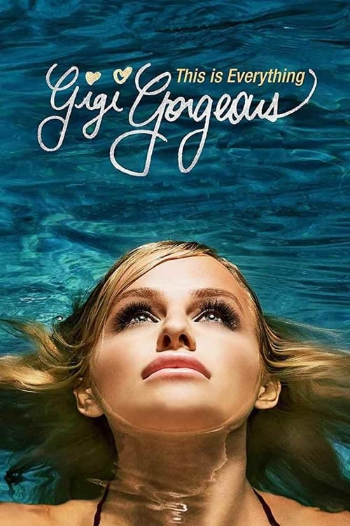 Jaquette This Is Everything: Gigi Gorgeous