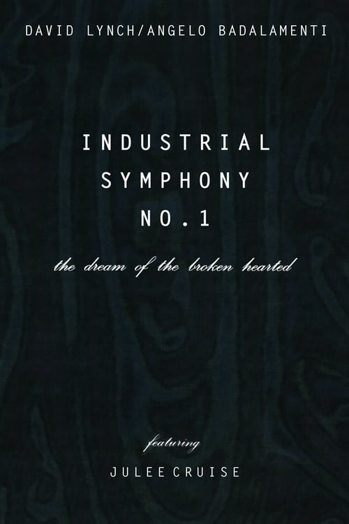 Jaquette Industrial Symphony No. 1: The Dream of the Brokenhearted