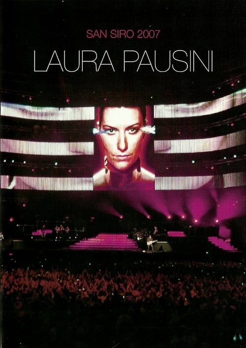 Jaquette Laura Pausini : San Siro 2007